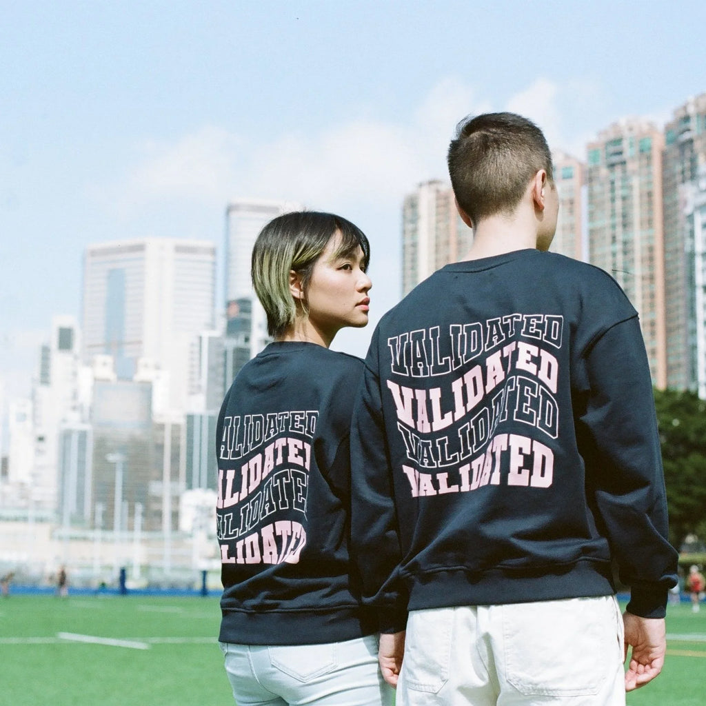 "FEELINGS VALIDATED" SWEATSHIRT - CYNTHIA & XIAO X SAYING TH!NGS
